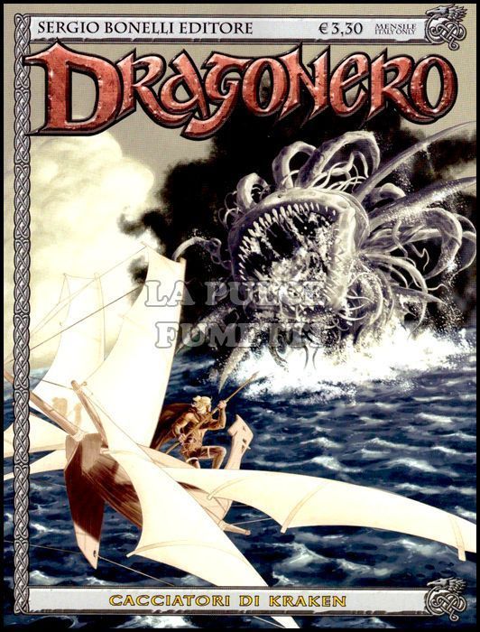 DRAGONERO # 28: CACCIATORI DI KRAKEN
